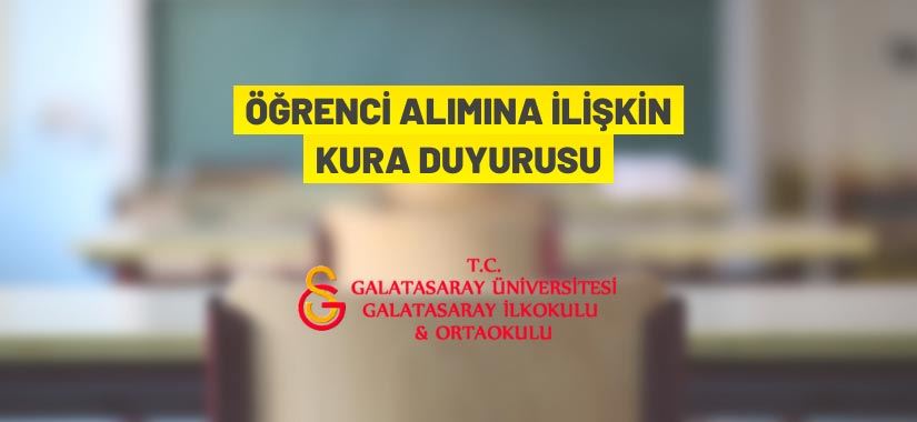 Galatasaray İlkokulu kura ile öğrenci alacak